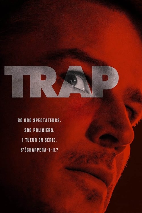 Trap streaming gratuit vf vostfr 